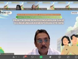 Menuju Predikat SAKIP A, Kementerian ATR/BPN Fokus Perkuat Tujuh Pra-Kondisi