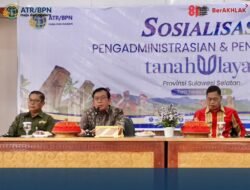 Kementerian ATR/BPN Adakan Sosialisasi Pengadministrasian Tanah Ulayat untuk Perkuat Kepastian Hukum bagi Masyarakat Hukum Adat di Tana Toraja