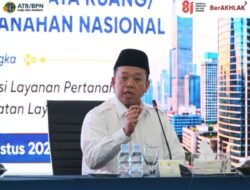 Sebarkan Semangat Transformasi Layanan Pertanahan, Menteri Nusron: Untuk Memberikan Kepastian kepada Masyarakat