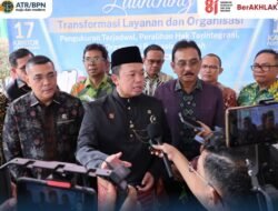 Mulai 17 Agustus 17 Kantah Terapkan Peralihan Hak Terintegrasi, Urus Balik Nama Maksimal 10 Hari